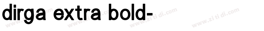 dirga extra bold字体转换